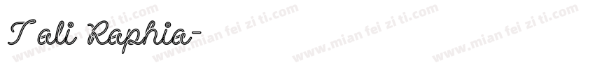 Tali Raphia字体转换